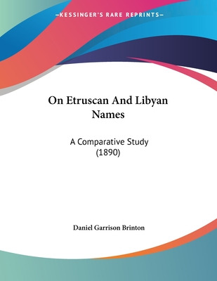 Libro On Etruscan And Libyan Names: A Comparative Study (...