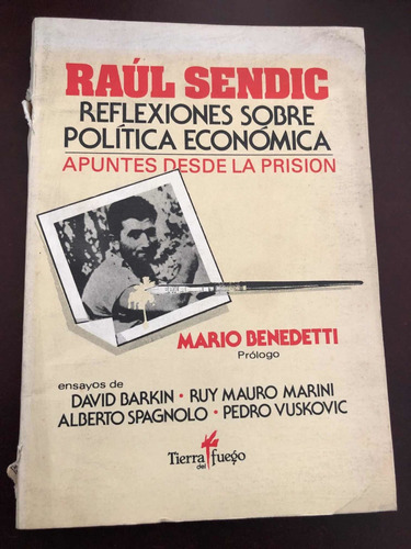 Libro Reflexiones Sobre Política Económica Prólogo Benedetti