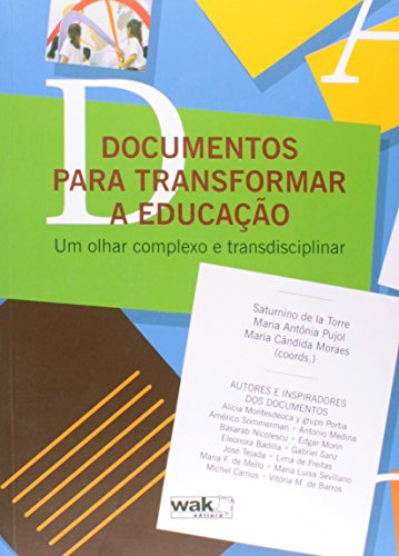 Libro Documentos Para Transformar A Educação Um Olhar Comple