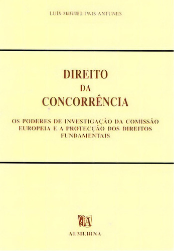 Direito Da Concorrência, De Antunes Pais. Editora Almedina Em Português