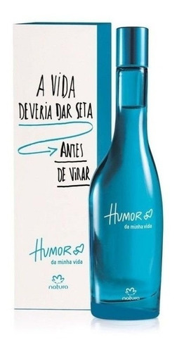 Imagen 1 de 1 de Humor Da Minha Vida 75 Ml Natura Eau Toilette