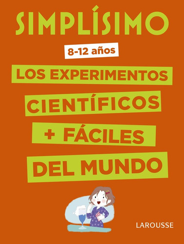 Simplisimo Los Experimentos Cientificos Mas Faciles Del Mu -