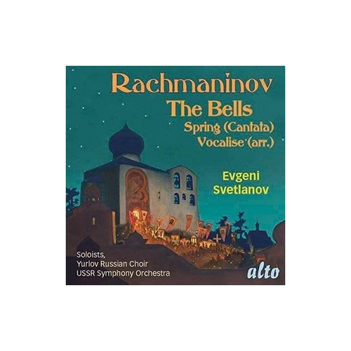 Rachmaninoff/ussr Symphony Orchestra Cantatas The Bells Op. 