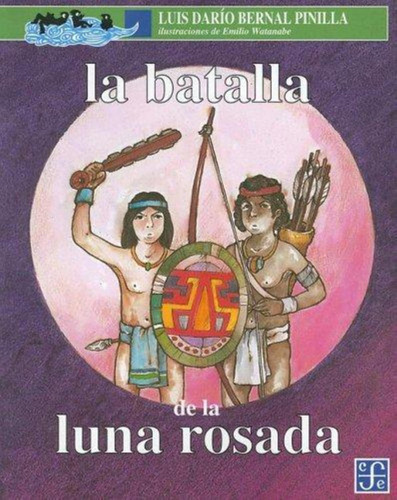 Batalla De La Luna Rosada, La