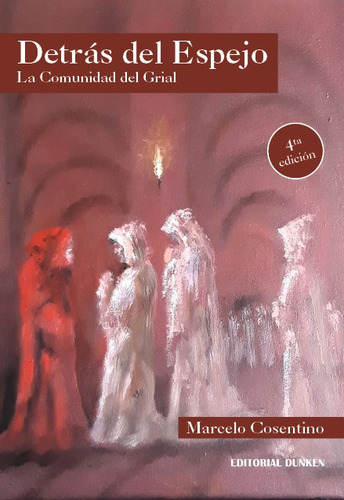 Imagen 1 de 1 de Detras Del Espejo. La Comunidad Del Grial