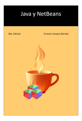 Java Y Netbeans - Ernesto Campos Benitez, 2024