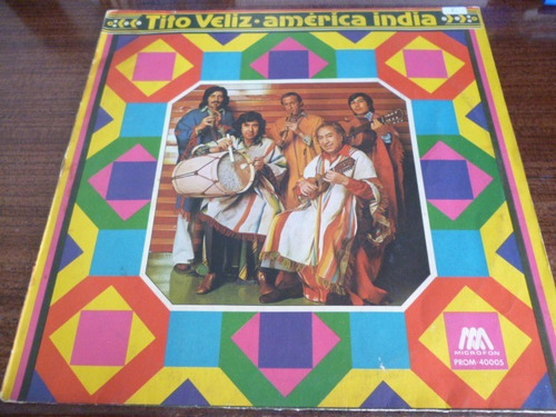Tito Veliz America India Vinilo Argentino