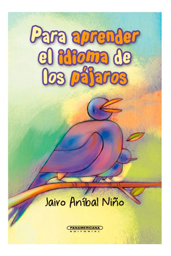 Libro Para Aprender El Idioma De Los Pájaros