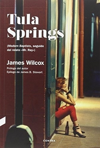 Tula Springs - James Wilcox