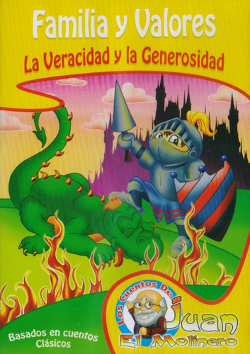 Veracidad Y Generosidad Cuentos De Juan El Molinero Dvd