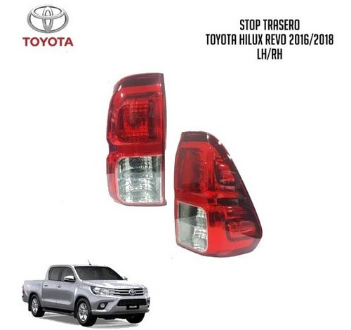 Stop Trasero Toyota Hilux Revo Der/izq 2016/2018 Tpg