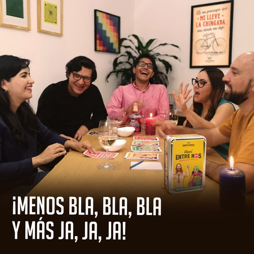 Aquí Entre Nos ¡menos Bla,bla,bla Y Más Ja,ja,ja!-juego Mesa