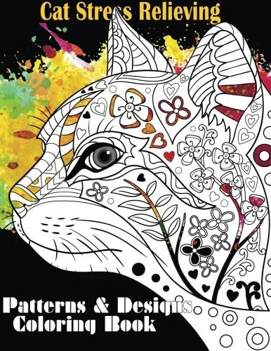 Cat Stress Relieving Designs  Y  Patterns Adult Coloring Boo