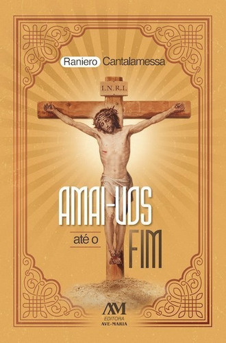 Livro Amai-vos Até O Fim