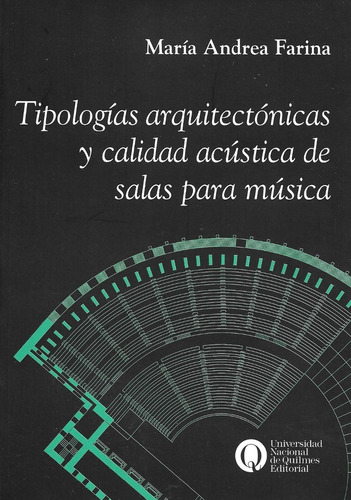 Tipologias Arquitectonicas Y Calidad Acustica Salas Musica