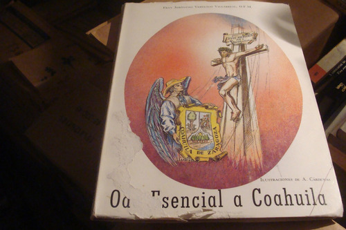 Oda Esencial A Coahuila , Fray Jeronimo Verduzco (Usado)