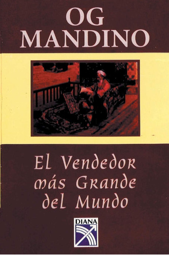 Libro: El Vendedor Mas Grande Del Mundo (spanish Edition)