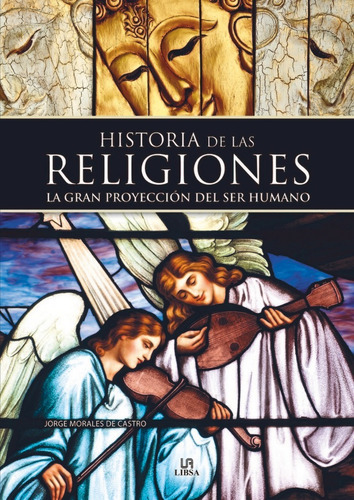 Libro Historia De Las Religiones - Morales De Castro, Jorge