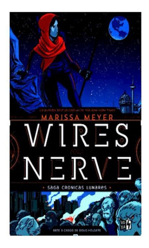 Wires And Nerve V.01 S.cron.lun.rust - Meyer Marissa - #l