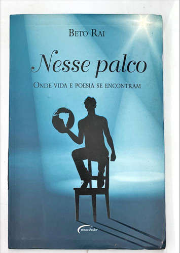 Livro Nesse Palco: Onde Vida E Poesia Se Encontram