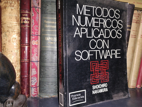 Métodos Numéricos Aplicados Con Software - Nakamura