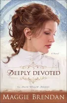 Comprar Libro Deeply Devoted - Maggie Brendan