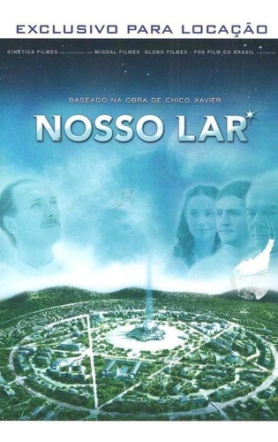 Nosso Lar - Dvd - Renato Prieto - Fernando Alves Pinto