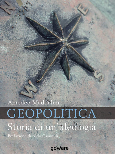 Libro: Geopolitica. Storia Di Unideologia (italian Edition)