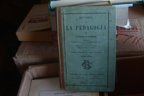 Antiguo Año 1897 , Historia De La Pedagogia , Gabriel