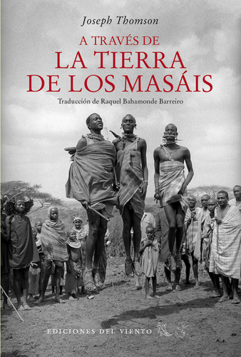 Libro A Traves De La Tierra De Los Masais