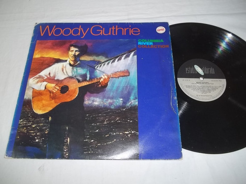 Lp Vinil - Woody Guthrie - Columbia River Collection - 1987