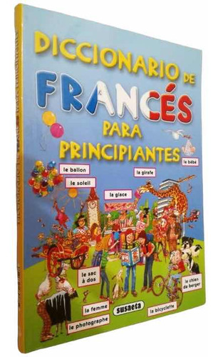 Diccionario De Frances Para Principiantes / Susaeta