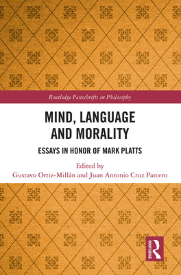 Libro Mind, Language And Morality: Essays In Honor Of Mar...