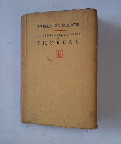 Libro El Pensamiento Vivo De Thoreau