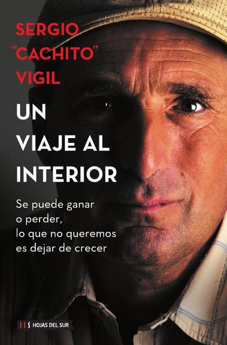 Un Viaje Al Interior - Sergio Cachito Vigil
