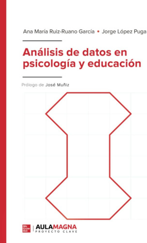 Libro: Análisis De Datos En Psicología Y Educación (spanish 