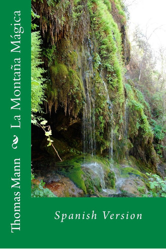 Libro:  La Montaña Mágica: Spanish Version (spanish Edition)