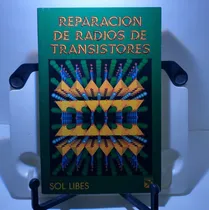 Comprar Reparación De Radios De Transistores -sol Libes