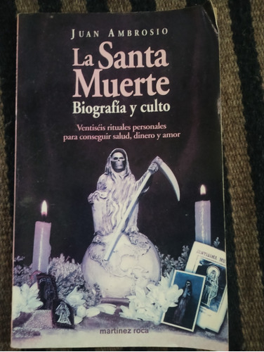 Libro La Santa Muerte Biografía Y Culto 