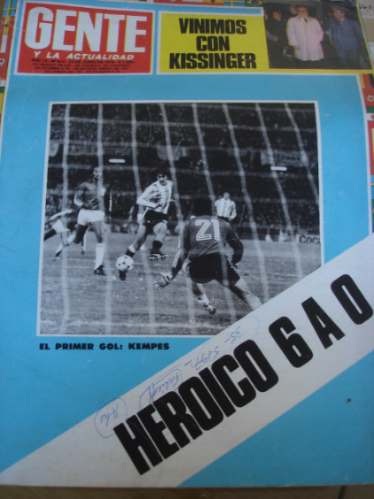 Revista Gente Mundial 78 Argent/peru Heroico 6 A 0 22/6/1978