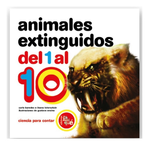 Animales Extinguidos Del 1 Al 10 - Carla Baredes E Ileana Lo