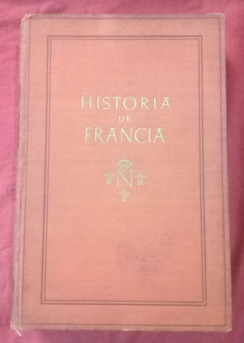 Historia De Francia, Jacques Bainville 