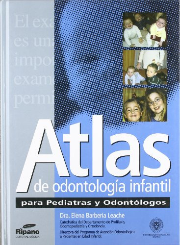 Libro Atlas De Odontologia Infantil Para Pediatras Y Odontol