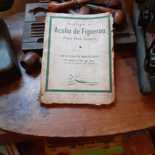 Antología De Acuña De Figueroa-seleccion Fusco Sansone