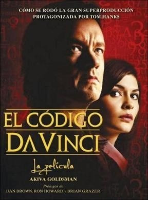 El Código Da Vinci La Pelicula - Akiva Goldsman *