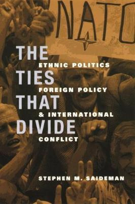 Libro The Ties That Divide : Ethnic Politics, Foreign Pol...