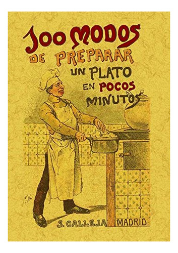 Libro 100 Modos De Preparar Un Plato De  De Mademoiselle Ro