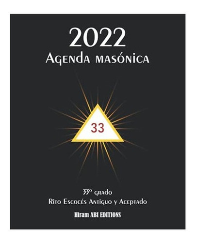 Libro Agenda Masónica Tema Especial 33º Grado | Calendar&..