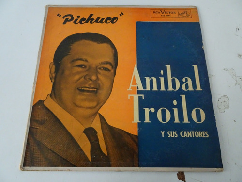 Anibal Troilo - Pichuco Y Sus Cantores - Vinilo Argentino