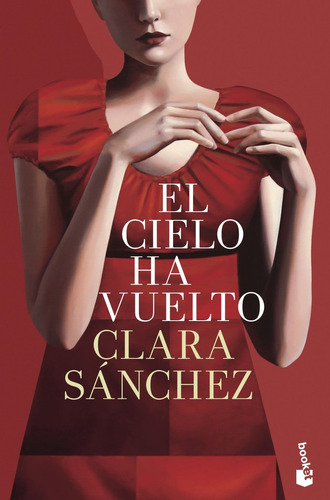 Cielo Ha Vuelto,el - Sanchez,clara